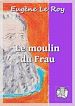Télécharger le livre :  Le moulin du Frau
