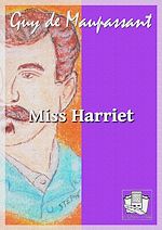 Télécharger le livre :  Miss Harriet