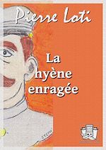 Télécharger le livre :  La hyène enragée