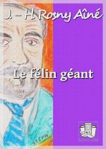 Télécharger le livre :  Le félin géant