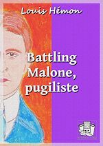 Télécharger le livre :  Battling Malone, pugiliste