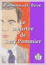 Télécharger le livre :  Le meurtre de Suzy Pommier