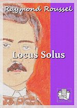 Télécharger le livre :  Locus Solus