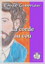 Télécharger le livre :  La corde au cou