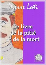 Télécharger le livre :  Le livre de la pitié et de la mort