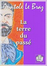 Télécharger le livre :  La terre du passé