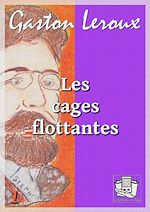 Télécharger le livre :  Les cages flottantes