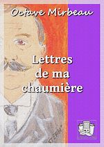 Télécharger le livre :  Lettres de ma chaumière