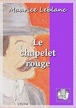 Télécharger le livre :  Le chapelet rouge