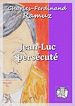 Télécharger le livre :  Jean-Luc persécuté
