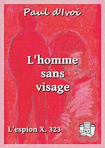 Télécharger le livre :  L'homme sans visage