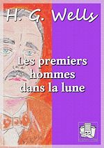 Télécharger le livre :  Les premiers hommes dans la lune