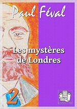 Télécharger le livre :  Les mystères de Londres