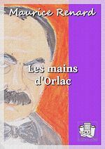 Télécharger le livre :  Les mains d'Orlac