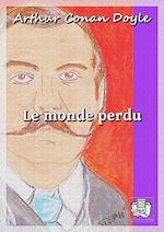 Télécharger le livre :  Le monde perdu