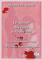 Télécharger le livre :  Le secret du cocu à roulettes