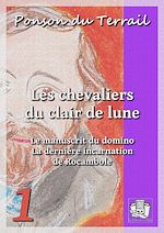 Télécharger le livre :  Les chevaliers du clair de lune