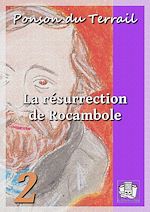 Télécharger le livre :  La résurrection de Rocambole