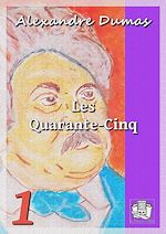 Télécharger le livre :  Les Quarante-Cinq