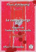 Télécharger le livre :  Le coupe-gorge