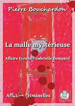 Télécharger le livre :  La malle mystérieuse