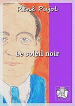 Télécharger le livre :  Le soleil noir