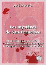 Télécharger le livre :  Les mystères de San-Francisco
