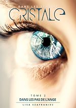 Download this eBook Dans les yeux de Cristale