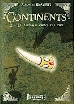 Télécharger le livre :  Continents - tome 2