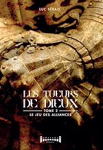 Télécharger le livre :  Les tueurs de Dieux - Tome 2
