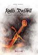 Télécharger le livre :  Kalis Rastell - Tome 1