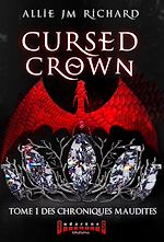 Télécharger le livre :  Cursed Crown - Tome 1