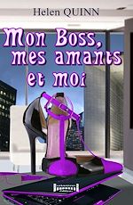 Download this eBook Mon Boss, mes Amants et moi