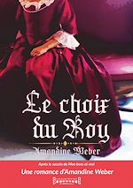Download this eBook Le Choix du Roy