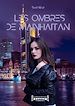 Télécharger le livre :  Les ombres de Mainhattan