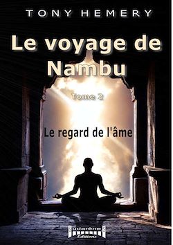 Télécharger le livre :  Le voyage de Nambu - Tome 2