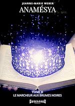Télécharger le livre :  Anamésya - Tome 2
