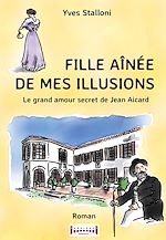 Télécharger le livre :  Fille aînée de mes illusions