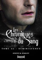 Télécharger le livre :  Les Chroniques du sang - Tome 2