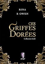 Télécharger le livre :  Ces griffes dorées
