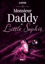 Télécharger le livre :  Monsieur Daddy et Little Saphir
