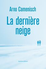 Télécharger le livre :  La Dernière Neige