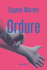 Télécharger le livre :  Ordure