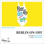 Télécharger le livre :  Berlin On/Off