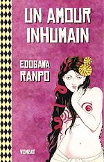 Télécharger le livre :  Un amour inhumain