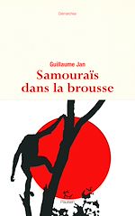 Télécharger le livre :  Samouraïs dans la brousse