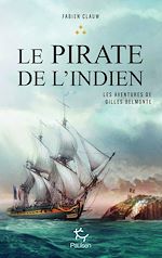 Télécharger le livre :  Les aventures de Gilles Belmonte - tome 3 Le pirate de l'Indien - Tome 3