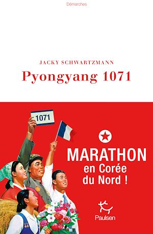 Téléchargez le livre :  Pyongyang 1071