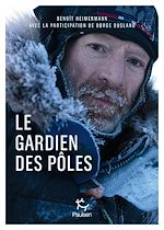 Télécharger le livre :  Børge Ousland - Le gardien des pôles