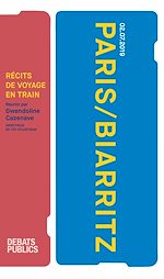 Télécharger le livre :  Paris / Biarritz 02.07.2019